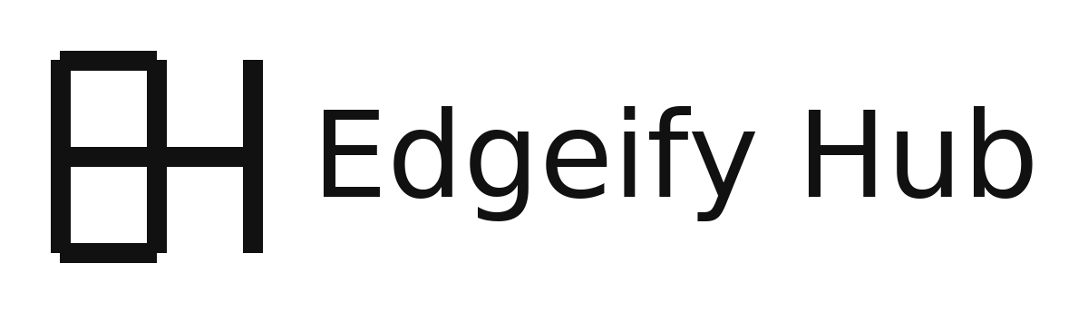 Edgeify Hub